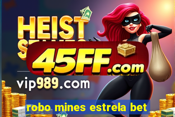 robo mines estrela bet